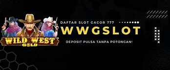 Foto Wwg Slot Gacor Hari Ini Terbaru